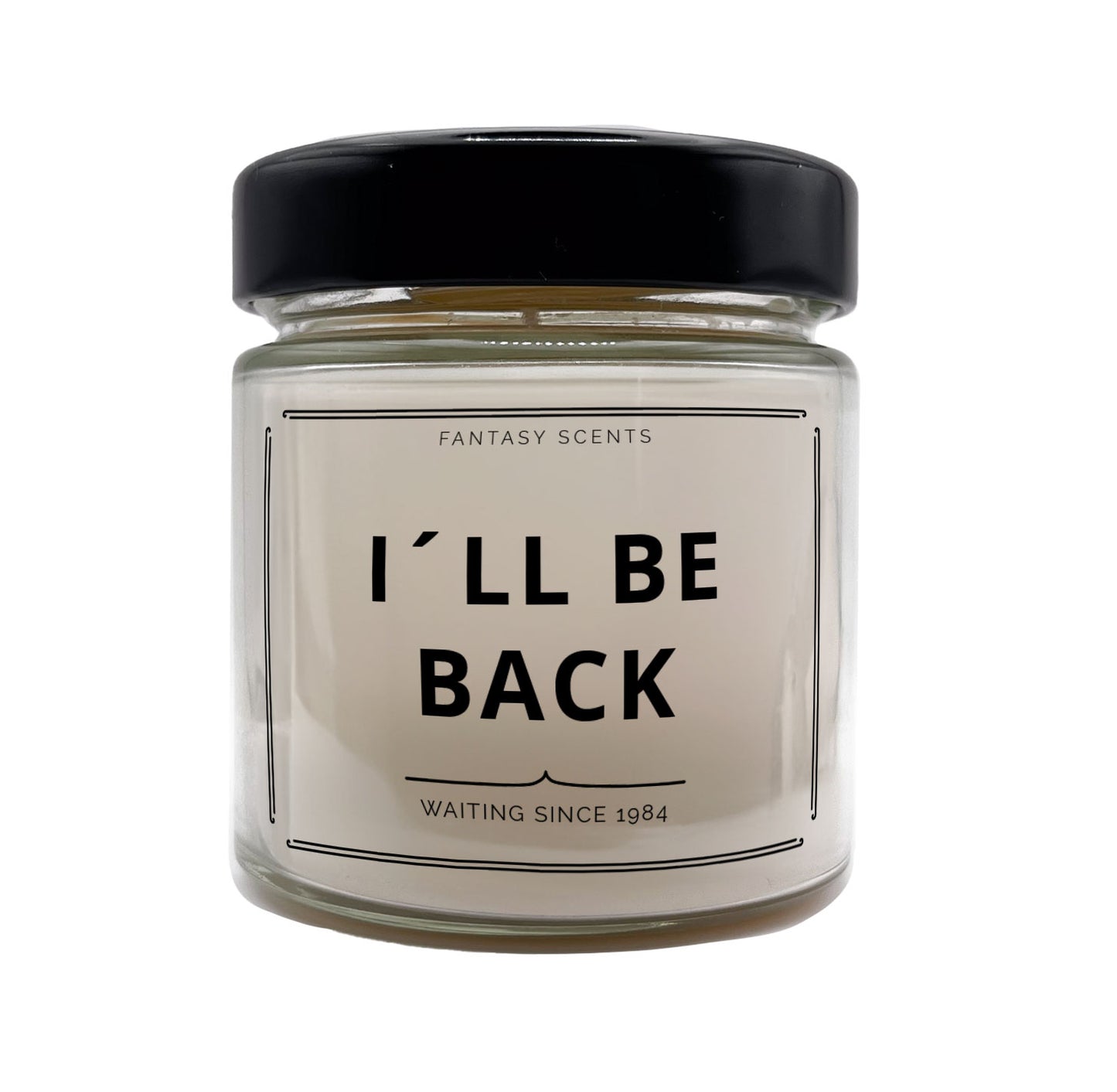 Fantasy-Scents "I'll be Back" Duftkerze